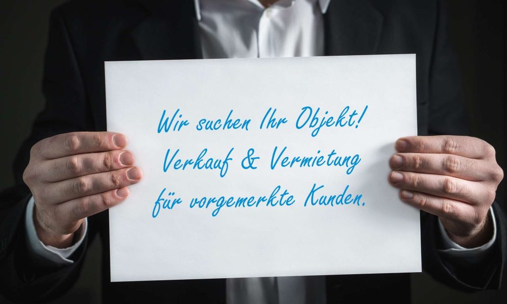 Wir suchen Ihr Objekt!